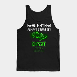 Real Gamers Always Start On Expert Tank Top